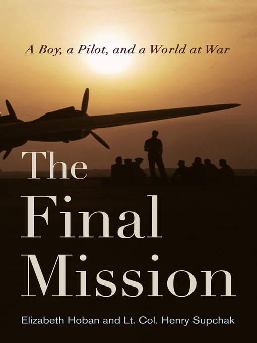 Title details for The Final Mission by Elizabeth Hoban - Available